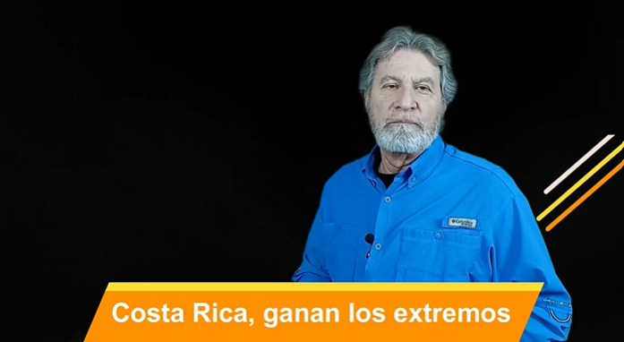 Costa Rica, ganan los extremos. Video Columna #99