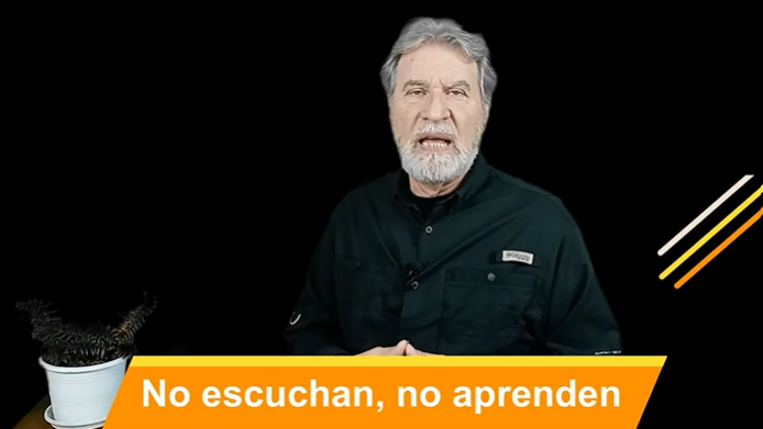No escuchan, no aprenden. Video Columna # 119