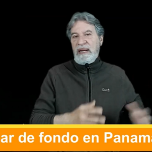 Mar de fondo en Panamá. Video Columna #122