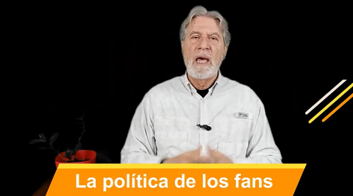La política de los fans Video Columna #126