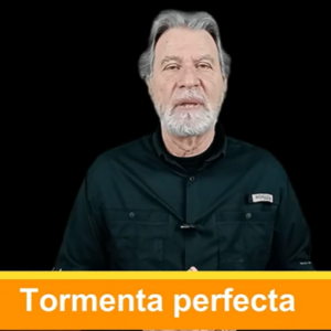 Tormenta perfecta Video Columna #124