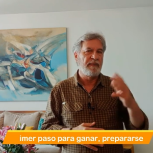 Primer paso para ganar, prepararse. Video Columna 134