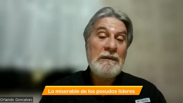 Lo miserable de los pseudos líderes. Video Columna #144