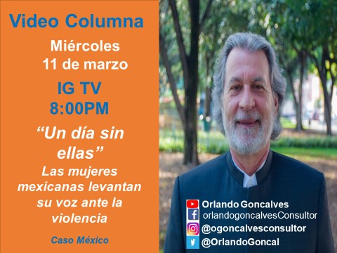 #VídeoColumna: Un día sin ellas