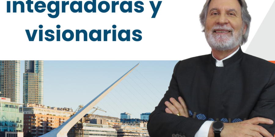 Campañas integradoras y visionarias.     Video Columna #157