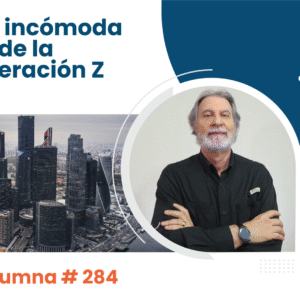 La voz incómoda de la Generación Z Video Columna #284 La voz incómoda de la Generación Z Video Columna #284